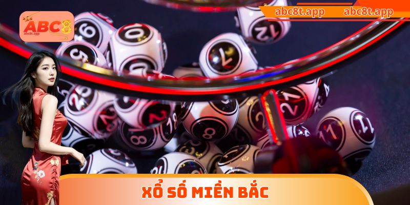 xổ số miền Bắc
